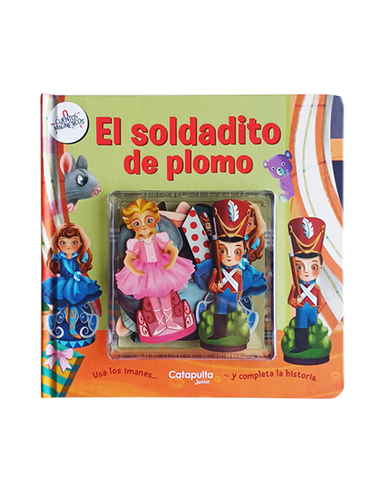 Cuentos magnéticos - El soldadito de plomo